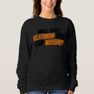 Kommer Ge Förhållande Råd För Whiskey T Shirt