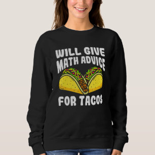 Kommer Ge Math Adress för Tacos? T Shirt