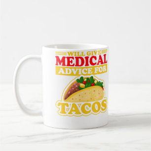 Kommer Ge Medicinsk Råd För Tacos Läkare Sjuksköte Kaffemugg