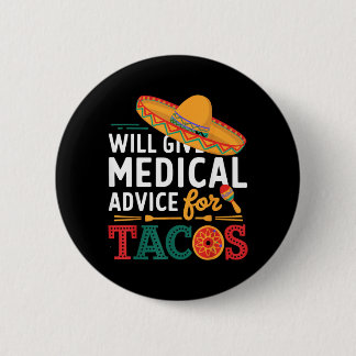Kommer Ge Medicinsk Råd För Tacos Rolig Läkare Knapp