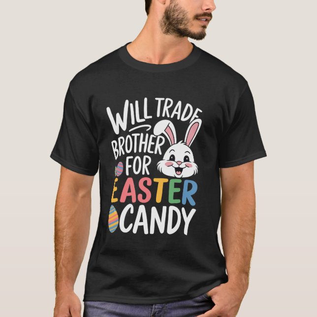 Kommer handelsbroder för Påsk Candy Funny Girls ti T Shirt (Framsida)