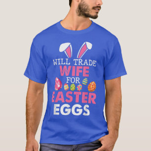 Kommer handelsfrun för Påskägg Glad påsk Dag T Shirt