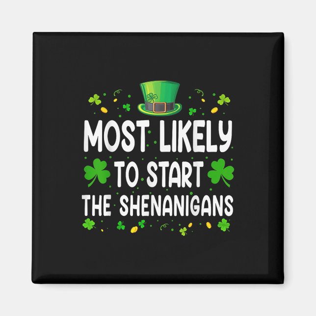 Kommer hem för Shenanigans Trump Funny St. Magnet (Framsidan)