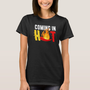 Kommer i Hett, flagar Pepper Pun för mat T Shirt