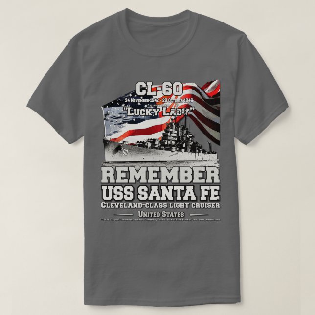 KOMMER IHÅG USS Santa Fe CL60 Light Cruiser vetera T Shirt (Design framsida)