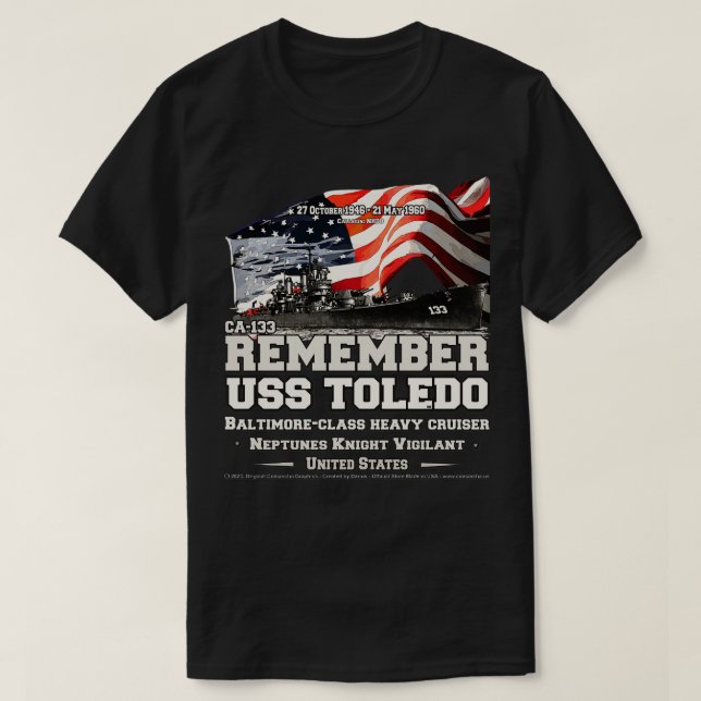 KOMMER IHÅG USS Toledo CA133 tunga kryssare vetera T Shirt (Design framsida)