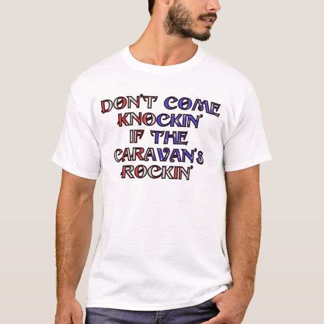 Kommer inte knockin av husvagn rockin tee (Framsida)