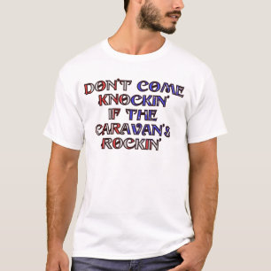 Kommer inte knockin av husvagn rockin tee shirt