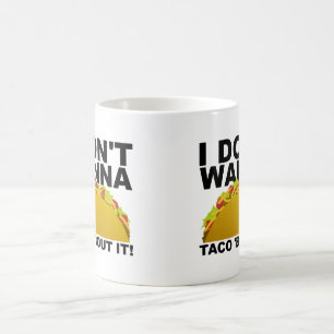 Kommer inte prata om det roliga mugg