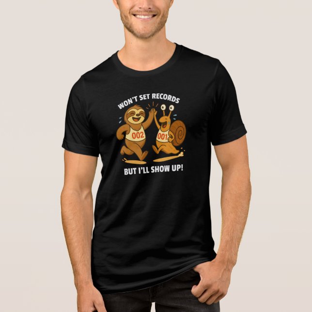 Kommer Inte Sätta Rekord – Långsamhet Och Snigel L T Shirt (Framsida)