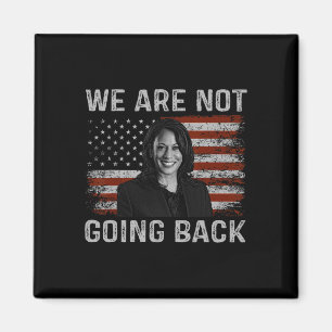 Kommer inte tillbaka Kamala Harris till president  Magnet