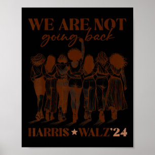 Kommer inte tillbaka och rösta Harris demokratiska Poster