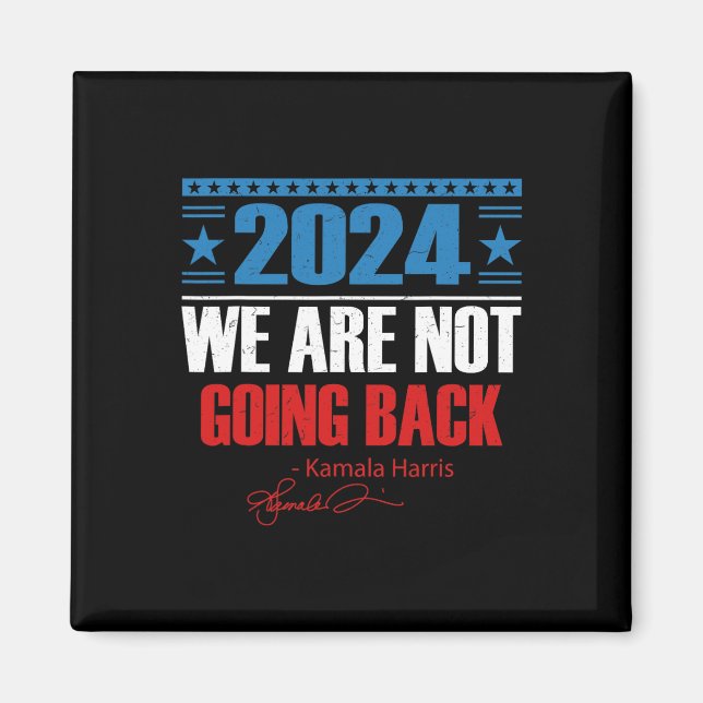 Kommer inte tillbaka som någonsin Kamala-harris 20 Magnet (Framsidan)