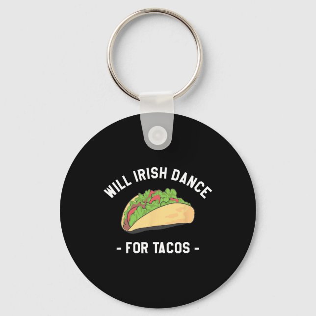 Kommer Irish Dance for Tacos St. Patrick's Day Sha Nyckelring (Framsida)