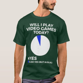Kommer jag att spela tv-spel idag Rolig spelare Sp T Shirt