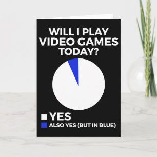 Kommer jag att spela TV-spel idag Roligt Gamer Spe Kort