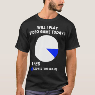 Kommer jag att spela TV-spel idag Roligt spelande  T Shirt