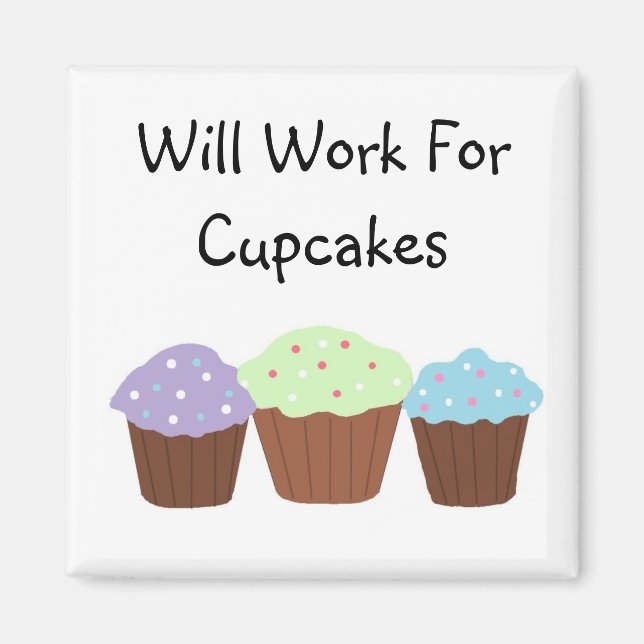 Kommer jobba för Cupcakes Magnet (Framsidan)