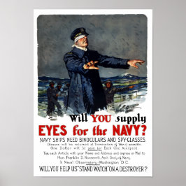 Kommer ni att leverera ögon till flottan? WWI Poster