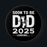 Kommer snart att bli Pappa nästa år 2025 Knapp<br><div class="desc">Kommer snart att bli Pappa nästa år 2025</div>