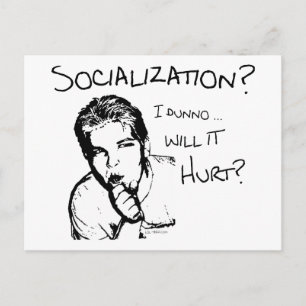 Kommer socialiseringen att Ont? Vykort