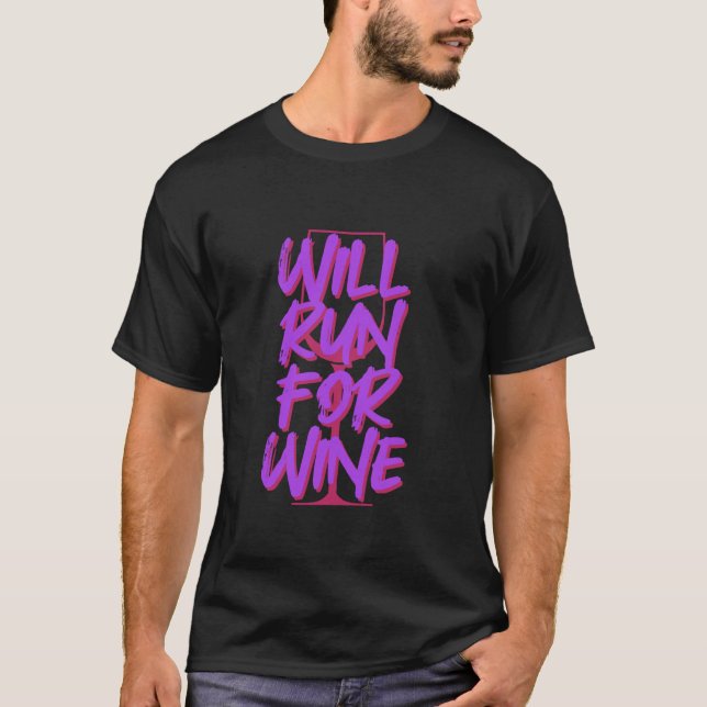 Kommer Springa Efter Vin T Shirt (Framsida)