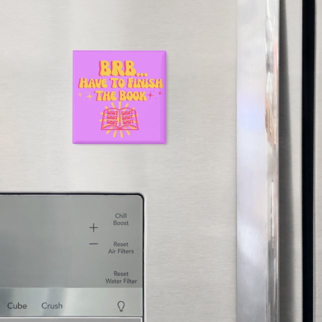 Kommer tillbaka, måste avsluta boken  magnet (In Situ (Fridge))