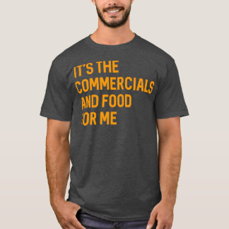 Kommersiella och matsalar för mig... t shirt