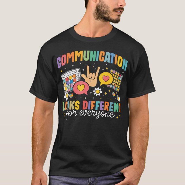 Kommunikation ser olika ut för alla Autism T Shirt (Framsida)
