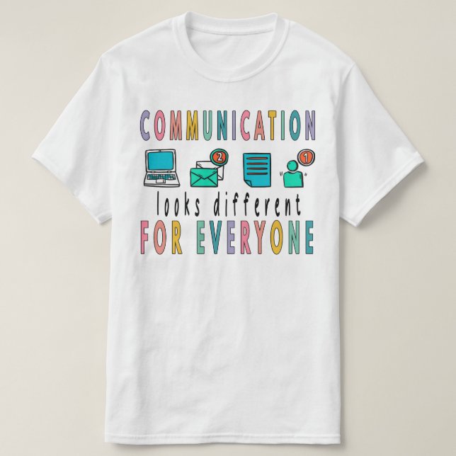 Kommunikation ser olika ut för alla tröja, t shirt (Design framsida)