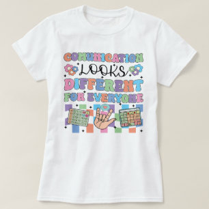 Kommunikationen ser annorlunda ut för alla t shirt