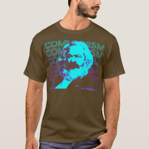 Kommunism Karl Marx-marxismen kommunismens sociali T Shirt