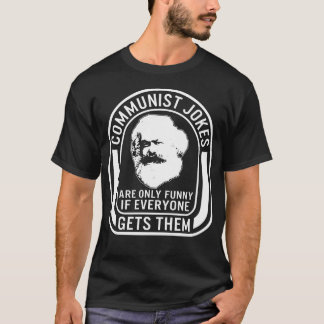 Kommunismen Shirt, kommunismens skämt Karl Marks T Shirt