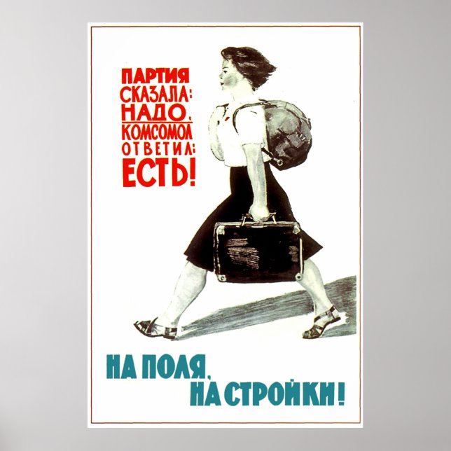 Kommunisten party beställde, Komsomol Girl sa: ja! Poster (Framsidan)