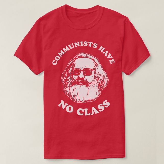 Kommunister har ingen klass t shirt (Design framsida)