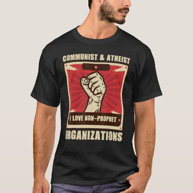 Kommunistisk teist i Kärlek non-profet Organisatio T Shirt (Framsida)
