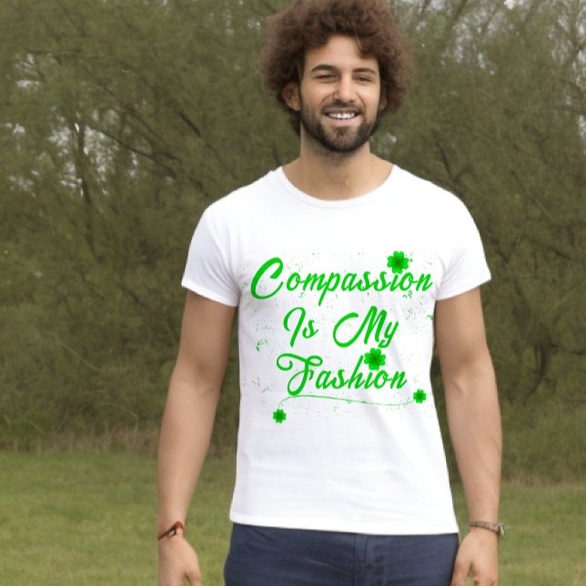 Kompassion är mitt Mode T-Shirt (Skapare uppladdad)