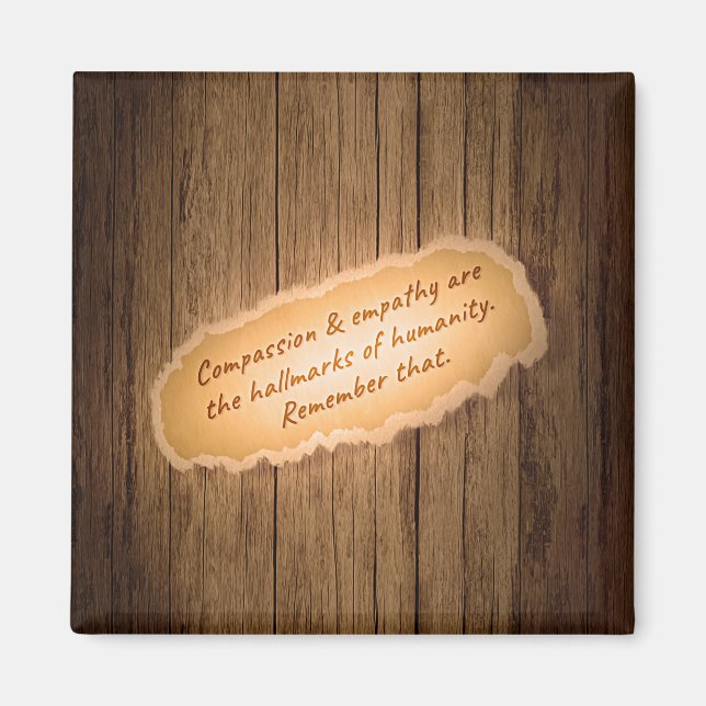 Kompassion och empati är humanitets hallmärken magnet (Framsidan)