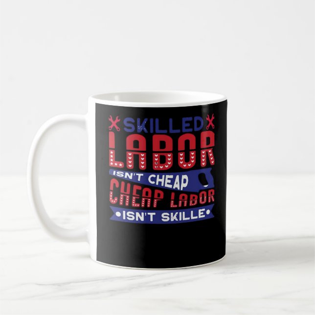 Kompetent arbetskraft är inte Billigt Arbetskrafte Kaffemugg (Vänster)