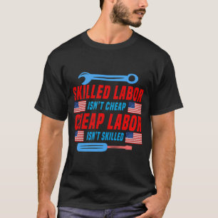 Kompetent arbetskraft är inte Billigt Billigt Labo T Shirt