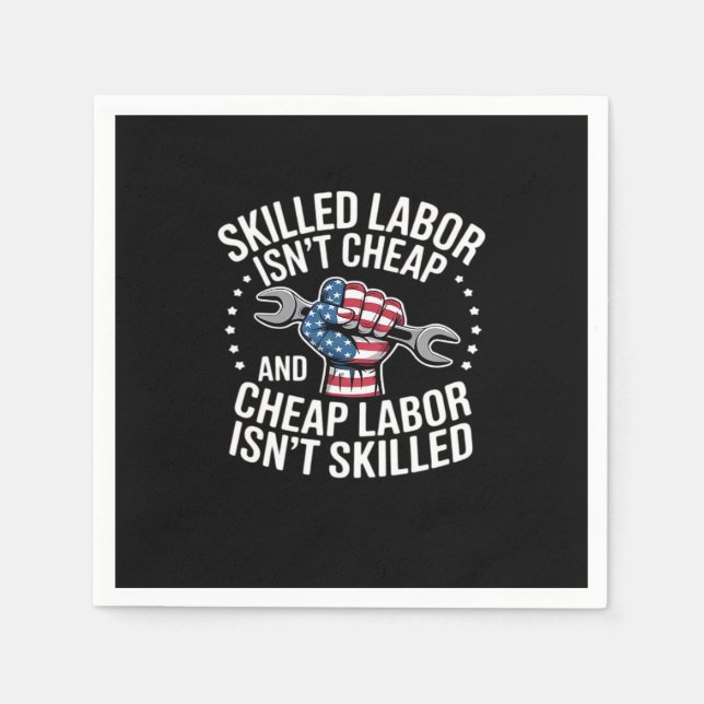 Kompetent arbetskraft är inte Billigt och Billigt  Pappersservett (Framsidan)