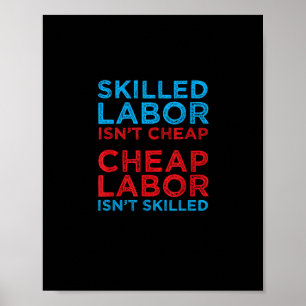 Kompetent arbetskraft är inte Billigtens Billigt A Poster