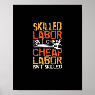 Kompetent arbetskraft är inte Billigtens Billigt A Poster