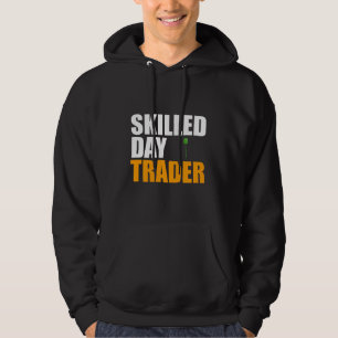 Kompetent dagshandlare T-Shirt Hoodie