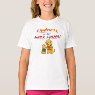 Kompis delning "Vänlighet Är Vår Superkraft" T Shirt