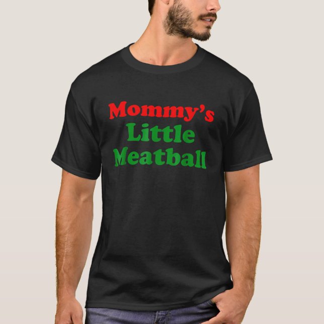 Kompis Mamma s lilla köttbulle Pappa s lilla kött T Shirt (Framsida)