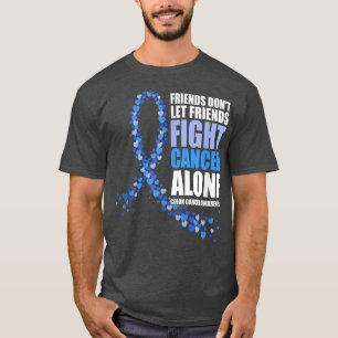 kompisar får inte slåss mot ensamen Colon T Shirt