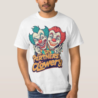 Kompisar i Clowery (Rolig Clown Puns) T Shirt