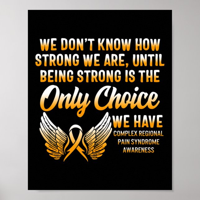 Komplex regional smärta Syndrome Awareness Strong  Poster (Framsidan)