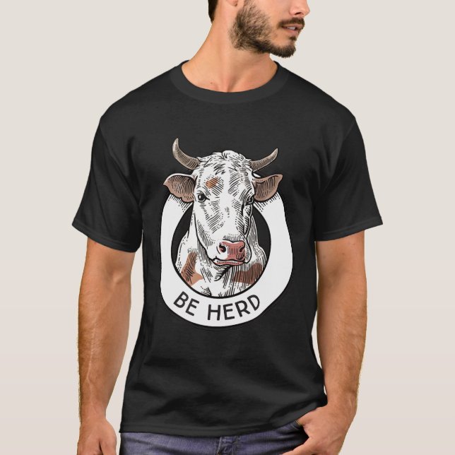 Kon Be Herd-gruppen visa djur på ett lustigt sätt T Shirt (Framsida)